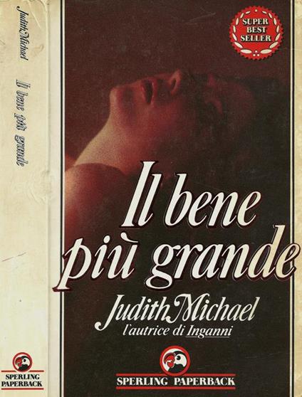 Il bene più grande - Judith Michael - copertina