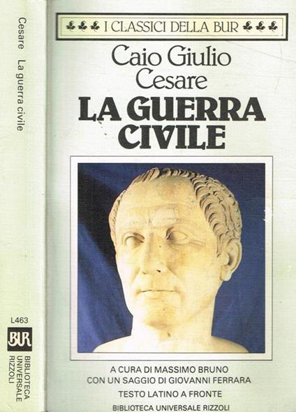 La guerra civile - Gaio Giulio Cesare - copertina