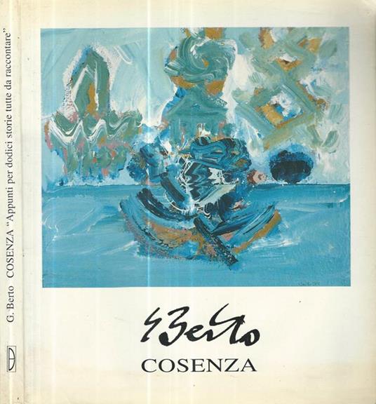 Gianpaolo Berto. Appunti per dodici storie tutte da raccontare - copertina