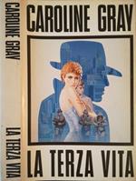La terza vita