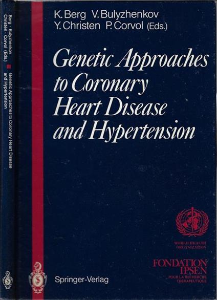 Genetic approaches to coronary heart disease and hypertension - copertina