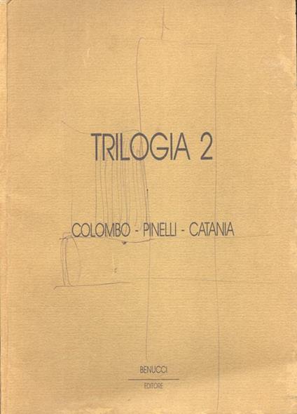 Trilogia 2. Colombo - Pinelli - Catania - Giorgio Bonomi - copertina
