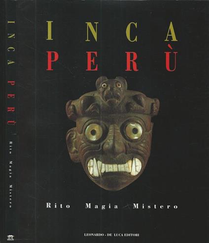 Inca Perù. Rito Magia Mistero - Sergio Purin - copertina
