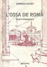 L' ossa de Roma. Sonetti Romaneschi
