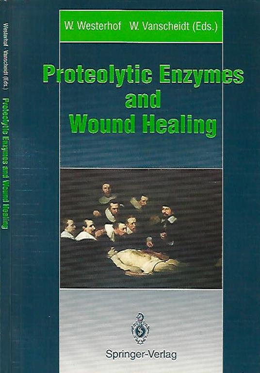 Proteolytic Enzymes and Wound Healing - copertina