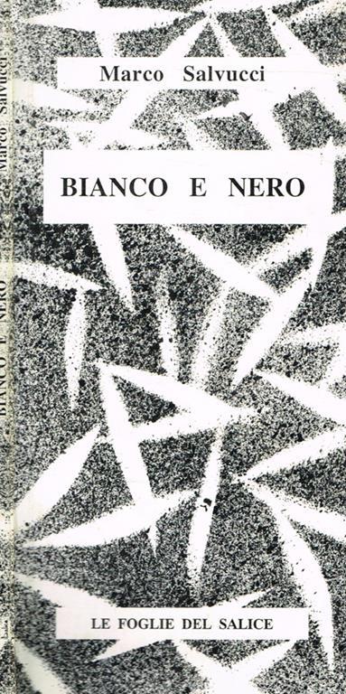 Bianco e nero - Marco Salvucci - copertina