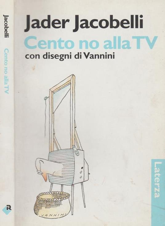 Cento no alla Tv - Jader Jacobelli - copertina