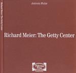 Richard Meier: The Getty Center
