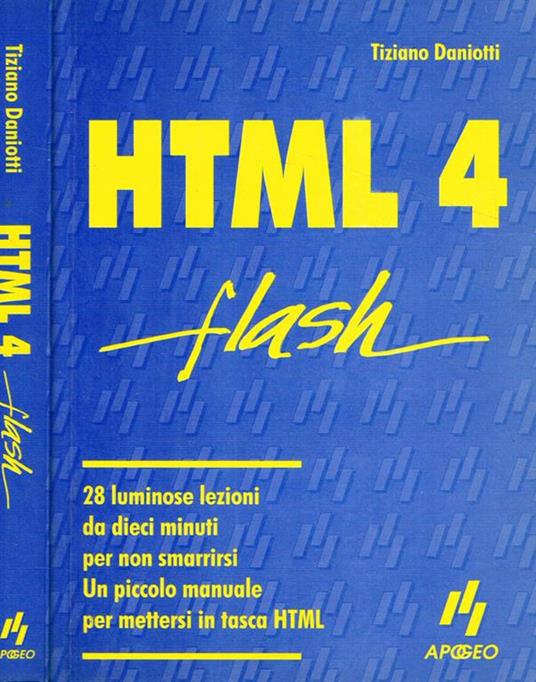 HTML 4 flash - Tiziano Daniotti - copertina