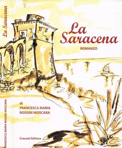 La Saracena - Francesca M. Rossini Moscara - copertina