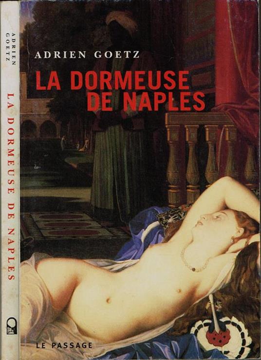 La dormeuse de Naples - Adrien Goetz - copertina