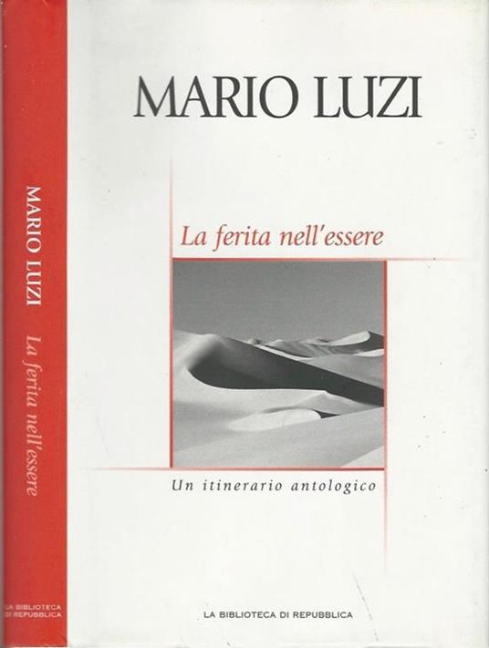 La ferita nell'essere. Un itinerario antologico - Mario Luzi - copertina