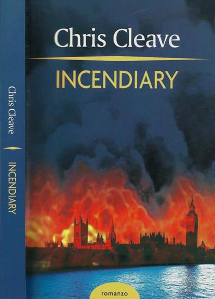 Incendiary - Chris Cleave - copertina