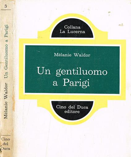Un gentiluomo a Parigi - Mélanie Waldor - copertina