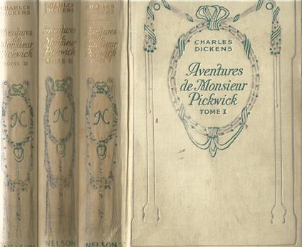 Aventures de Monsieur Pickwick. (3 Voll.) - Charles Dickens - copertina