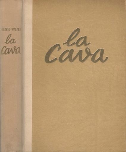 La cava - Mildred Walker - copertina
