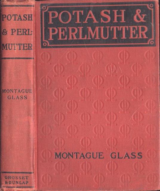 Potash & Perlmutter - Montague Glass - copertina