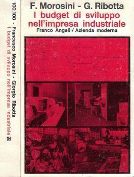 I budget di sviluppo nell'impresa industriale - F. Moroni - copertina