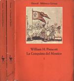 La conquista del Messico Vol. I - II