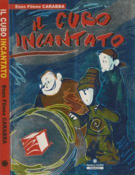 Il cubo incantato - Enzo Fileno Carabba - copertina