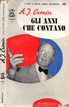 Gli anni che contano - A. Joseph Cronin - copertina