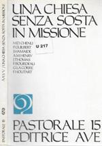 Una chiesa senza sosta in missione