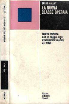 La nuova classe operaia - Serge Mallet - copertina
