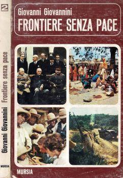 Frontiere senza pace - Giovanni Giovannini - copertina