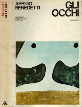 Gli occhi - Arrigo Benedetti - copertina