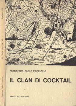 Il clan di Cocktail - Francesco Paolo Fiorentino - copertina