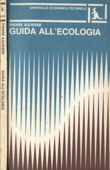 Guida all' ecologia - Pierre Aguesse - copertina