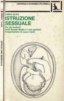 Istruzione sessuale. Per gli studenti delle Scuole Medie e i loro genitori - Ennio Oliva - copertina
