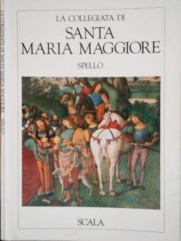La collegiata di Santa Maria Maggiore. Spello - copertina