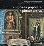 Religiosità popolare e pittura votiva