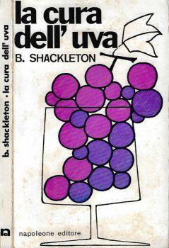 La cura dell'uva - B. Shackleton - copertina