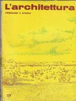 L' Architettura anno XX n. 7 (229). Cronache e storia