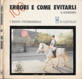 100 errori e come evitarli - A. Raimondi - copertina