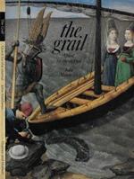The grail. Quest for the eternal