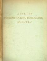 Aspetti dell'Ottocento ferroviario europeo