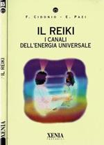 Il Reiki - I canali dell'energia universale