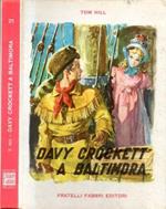 Davy Crockett a Baltimora