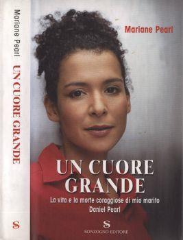 Un cuore grande - Mariane Pearl - copertina