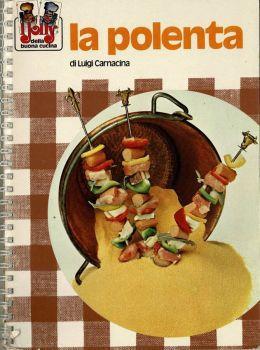La polenta - Luigi Carnacina - copertina
