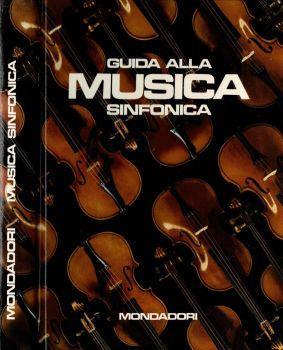 Guida alla musica sinfonica - Camillo Tommasi di Vignano - copertina