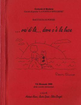 …Vai al di là…dove c'è la luce.. Raccolta di poesie - Antonio Nesci - copertina
