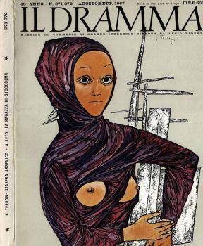 Il Dramma 1967. Mensile di Commedie di grande interesse - copertina