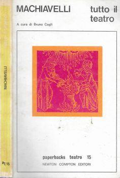 Tutto il teatro - Niccolò Machiavelli - copertina
