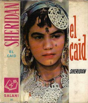 El caid - Richard B. Sheridan - copertina