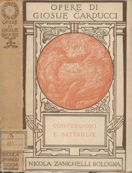 Confessioni e battaglie - Giosuè Carducci - copertina