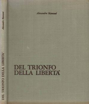Del trionfo della libertà - Alessandro Manzoni - copertina